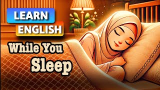 Learn English While You SleepEnglish for BeginnersLearn While SleepingDaily Vocabularyamp Phrases 📚 [upl. by Alleb]