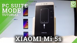 PC Suite Mode in XIAOMI Mi 5s  Enter amp Quit Mi PC Suite [upl. by Garbe]