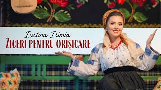 Iustina Irimia  Ziceri pentru orișicare cântecul proverbelor [upl. by Adniral747]