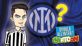 AUTOGOL CARTOON  Dybala allInter [upl. by Schild]