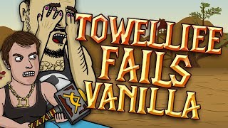 Towelliee Fails Vanilla [upl. by Dviad]