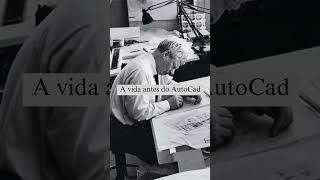 A vida antes do AutoCad Leia a legenda [upl. by Kucik]