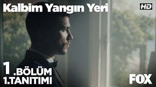 Kalbim Yangın Yeri 1 Bölüm 1Tanıtım [upl. by Sulecram]