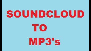 Soundcloud to mp3  How to Download [upl. by Lrac]