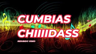 CUMBIAS BUENASVIDEO RESUBIDO [upl. by Violante]