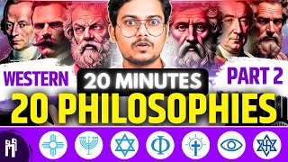 20 मिनट में 20 Philosophies  Part2  All important Western Philosophies explained  130 [upl. by Boj]