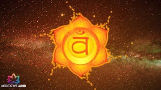 SACRAL CHAKRA Healing Music  LET GO Negative Emotions  IMPROVE Sexual Health  Chakra Meditation [upl. by Josey]