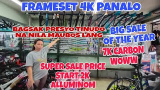 BAGSAK PRESYO PRICE START 2K FRAMESET 4K CARBON 7K PINAKAMURA NA TO SA QUIAPO BIG SALE OF THE YEAR [upl. by Priestley255]