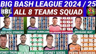 Big Bash League 202425  All Teams Squad  BBL 202425 All 8 Teams Full amp Final Squad  BBL 2024 [upl. by Ttocs1]