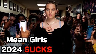 Mean Girls 2024 Is HORRIBLE [upl. by Gavin]