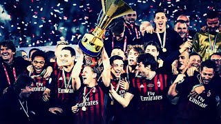 IL MILAN È CAMPIONE DAGOSTO 2017 [upl. by Tomlinson]