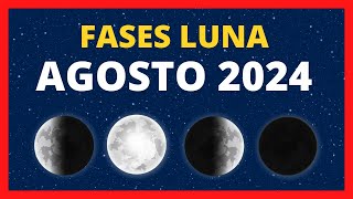 🌟 FASES DE LA LUNA AGOSTO 2024 🌙 CALENDARIO LUNAR AGOSTO 2024 🚀 FASE LUNA HOY ✨ CUÁL ES LA LUNA HOY [upl. by Zohar]