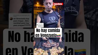 ¿NO HAY COMIDA EN VENEZUELA [upl. by Webster]