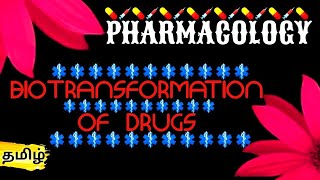 Biotransformation of drugs  Pharmacology in Tamil BNYS 2nd Year Treasure World [upl. by Wey330]