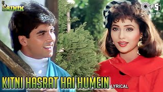 Kitni Hasrat Hai Humein  Lyrical  Sainik  Akshay Ashwini  Kumar Sanu Sadhana Sargam 90s Hits [upl. by Eked285]