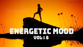 Tamil Energetic Mood Vol  8  Delightful Tamil Songs Collections  Tamil Mp3 [upl. by Naimed]