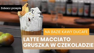 Rozgrzewające latte macchiato o smaku gruszki w czekoladzie☕ [upl. by Odnavres]