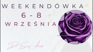 Weekendówka 6  8 września wszystkie znaki [upl. by Kartis]