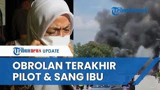 PILU Ibu Pilot Bongkar Pesan Terakhir Anaknya sebelum Pesawat Kecelakaan di Selangor Ia Cinta Saya [upl. by Onimixam]