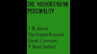 The authoritarian personality part 2 THEODOR W ADORNO [upl. by Haleigh959]