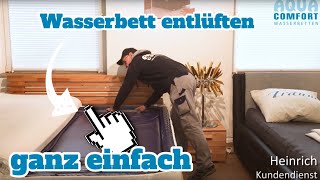 WASSERBETT ENTLÜFTEN  Genial einfacher Tipp es gibt eine neue 2024 Version [upl. by Lavern209]