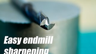 Easy endmill sharpening [upl. by Enilegna]