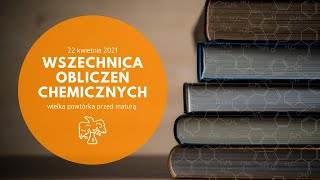 WSZECHNICA chemicznych OBLICZEŃ rozdziały  chemia matura  obliczeniówki [upl. by Mayworm]