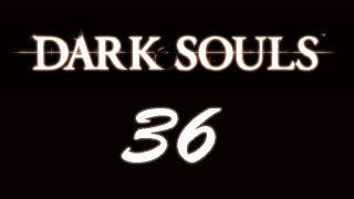 Lets Play  Dark Souls  Episode 36 Invasions Pt 7 [upl. by Renard]