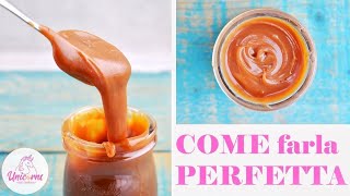 Perfetta Salsa al Caramello Salato  UnicornsEatCookies [upl. by Ecirtak]