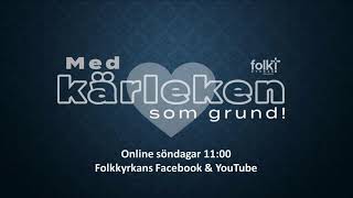 Livestream från Folkkyrkan Sölvesborg [upl. by Onig200]