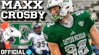 The Most Unstoppable DE in College Football 😤 Official Maxx Crosby Eastern Michigan Highlights [upl. by Wrdna]