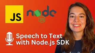 How to Convert Speech to Text in JavaScript using AssemblyAIs Nodejs SDK [upl. by Montano]