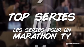 11 séries à se faire en marathon  Top Séries JDG 03 [upl. by Riba428]