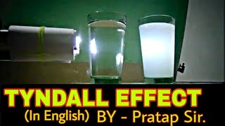 Tyndall Effect Experiment  In English [upl. by Meakem]