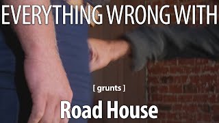 Everything Wrong With Road House In 18 Minutes or Less [upl. by Niwrud]