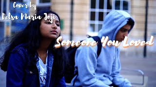 Someone you loved  Cover by Delsa Maria Joji  Lewis Capaldi [upl. by Inahet]