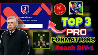 Best  3 Formations For Reach Div 1 IN efootball 2025 Best Formations efootball 2025  Ronogaming [upl. by Heyde171]