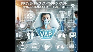 Preventing ventilatorassociated pneumonia nonpharmacologically [upl. by Hamon]