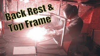 Two Seater GoKart 3  Back Rest amp Top Frame  diy homemade [upl. by Rakso350]