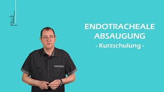 Kurzschulung zur endotrachealen Absaugung  ELearning  Fahl MedizintechnikVertrieb GmbH [upl. by Llennaj946]