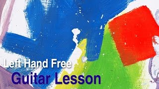 AltJ  Left Hand Free Guitar Lesson  Tutorial  Cover [upl. by Milzie]