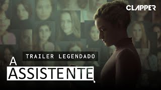 A Assistente The Assistant⎜TRAILER Legendado⎜CLAPPER [upl. by Nnael]