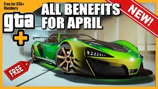 All New GTA Plus Members Benefits April  GTA 5 Online [upl. by Kristian]