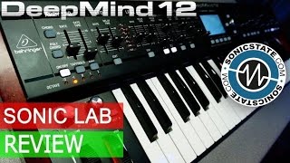 Behringer DeepMind 12 Synthesiser  Exclusive SonicLAB Review [upl. by Sahpec]