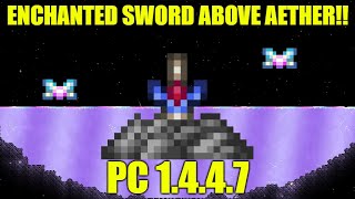 Terraria PC 1447 Enchanted Sword Above The Aether Seed [upl. by Kittie591]