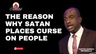 Pastor Godwin Nwugballa  The reason why Satan places curse on people [upl. by Setiram]