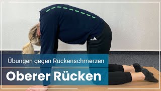 7 Rückenschmerzen Übungen ➡️ Das hilft bei Schmerzen im OBEREN RÜCKEN [upl. by Lukas]