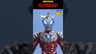 Henshin Ultraman Geed Solid Burning [upl. by Ajroj267]