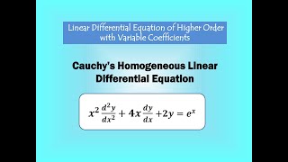 Cauchys Homogeneous Linear Differential Equation  Example3 [upl. by Esorbma]