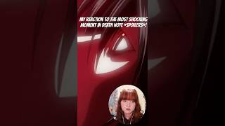 The most SHOCKING moment in DEATH NOTE reaction Spoilers deathnote shorts [upl. by Nesyla]